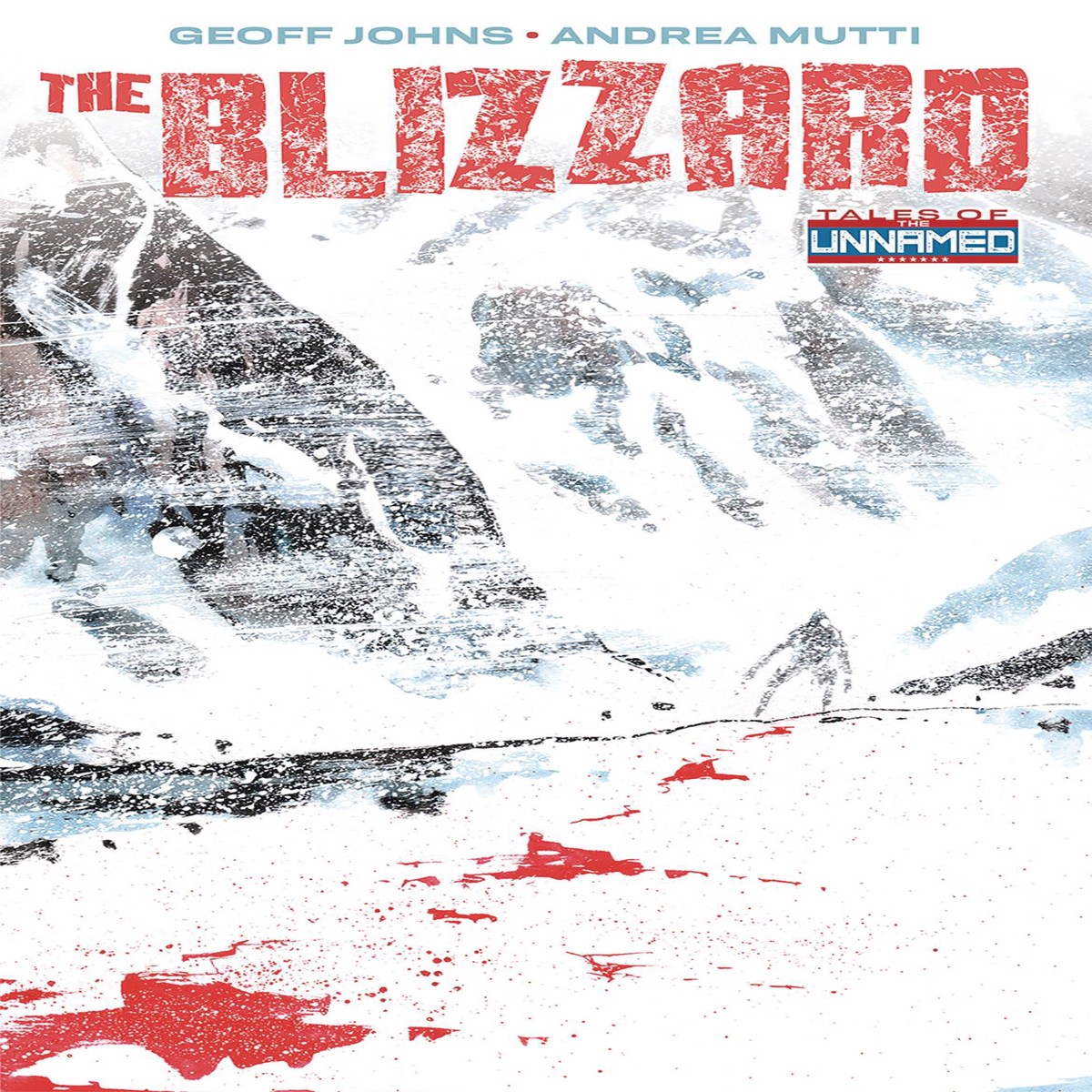 THE BLIZZARD TP TALES OF THE UNNAMED