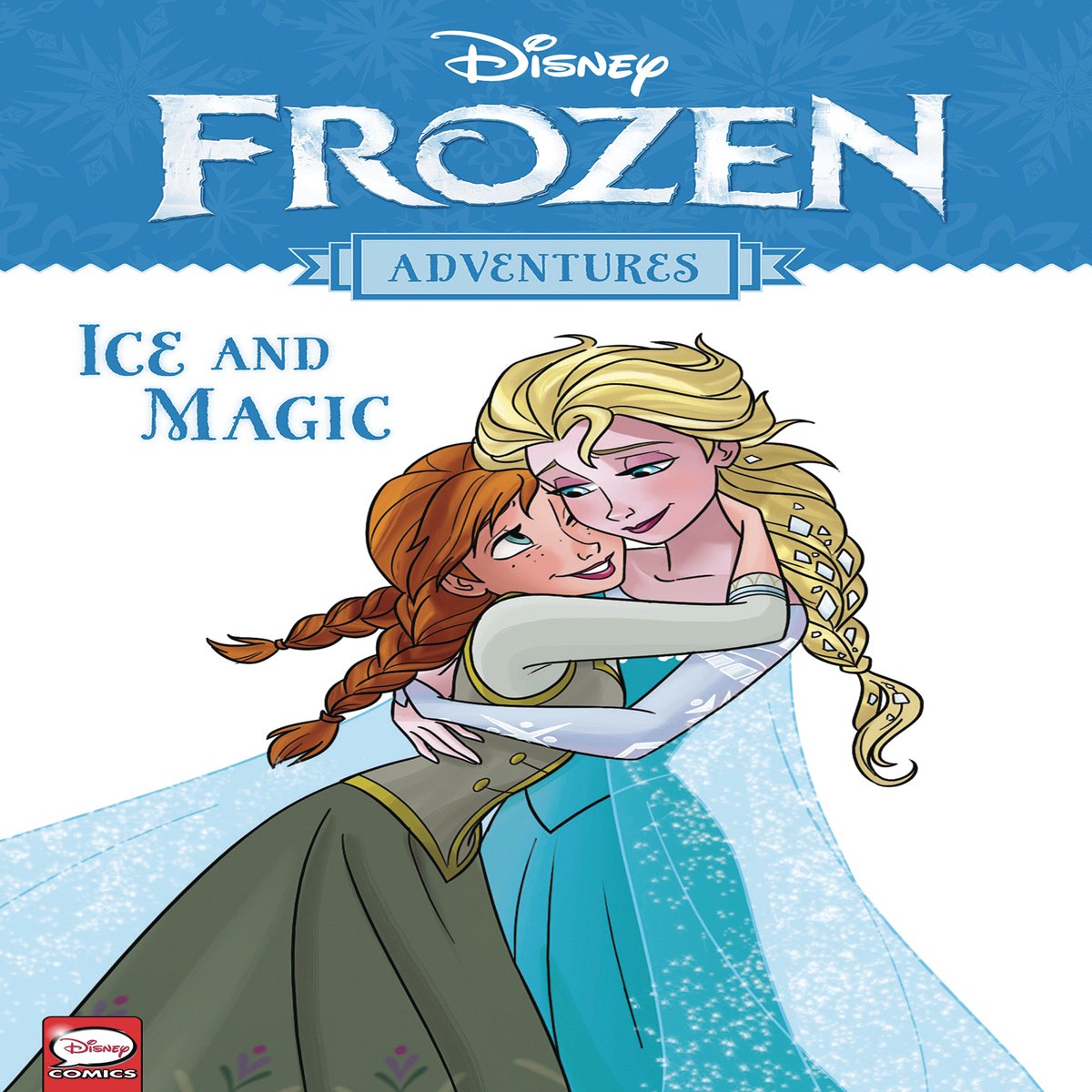 DISNEY FROZEN ADVENTURES TP ICE MAGIC (C 1-1-2)