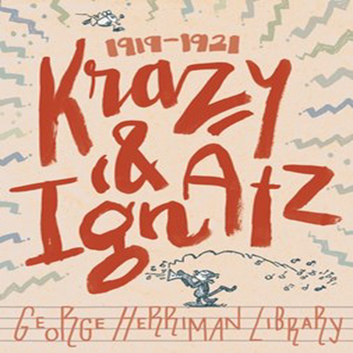 GEORGE HERRIMAN LIBRARY HC VOL 02 KRAZY IGNATZ 1919-1921 (