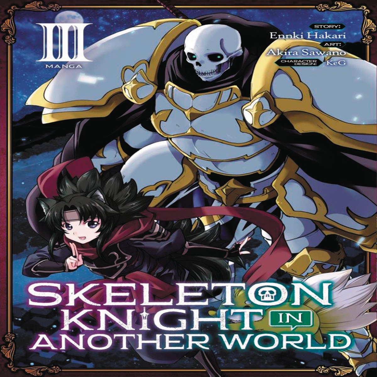 SKELETON KNIGHT IN ANOTHER WORLD GN VOL 03 (C 0-1-0)
