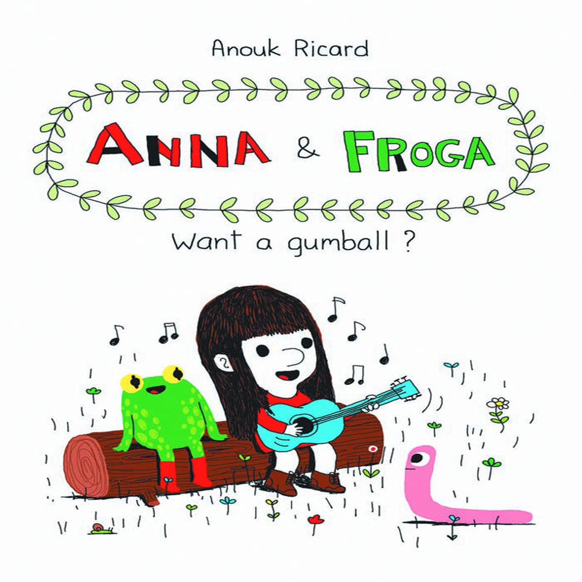 ANNA AND FROGA WANT A GUMBALL HC (C 0-0-1)