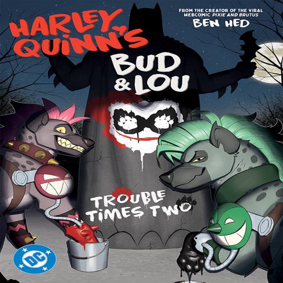 HARLEY QUINNS BUD LOU TROUBLE TIMES TWO TP
