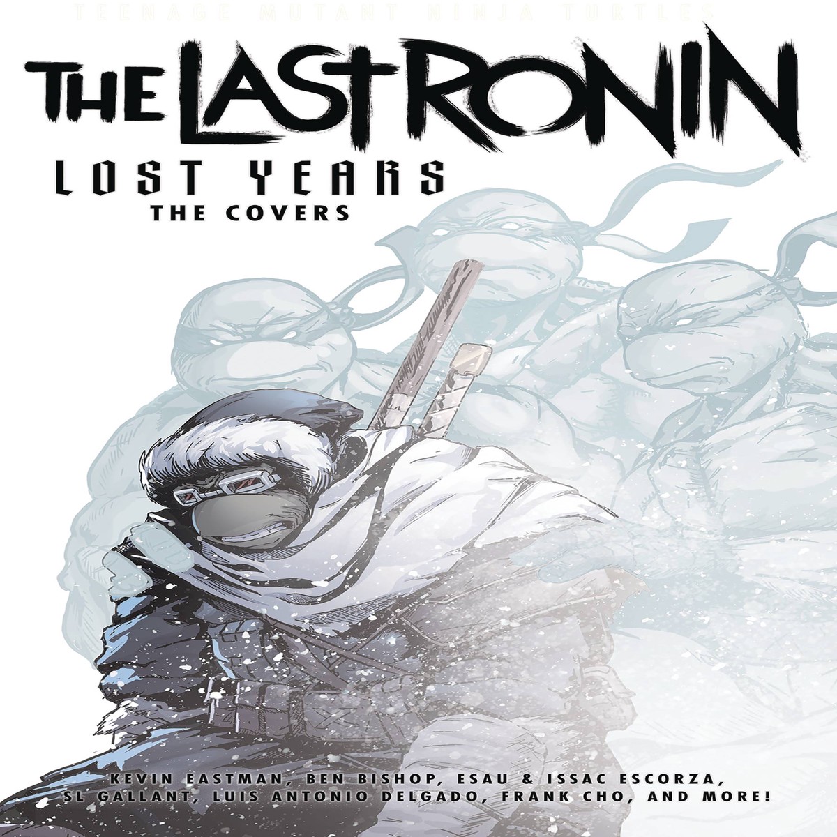 TMNT LAST RONIN LOST YEARS COVERS HC (C 0-1-2)