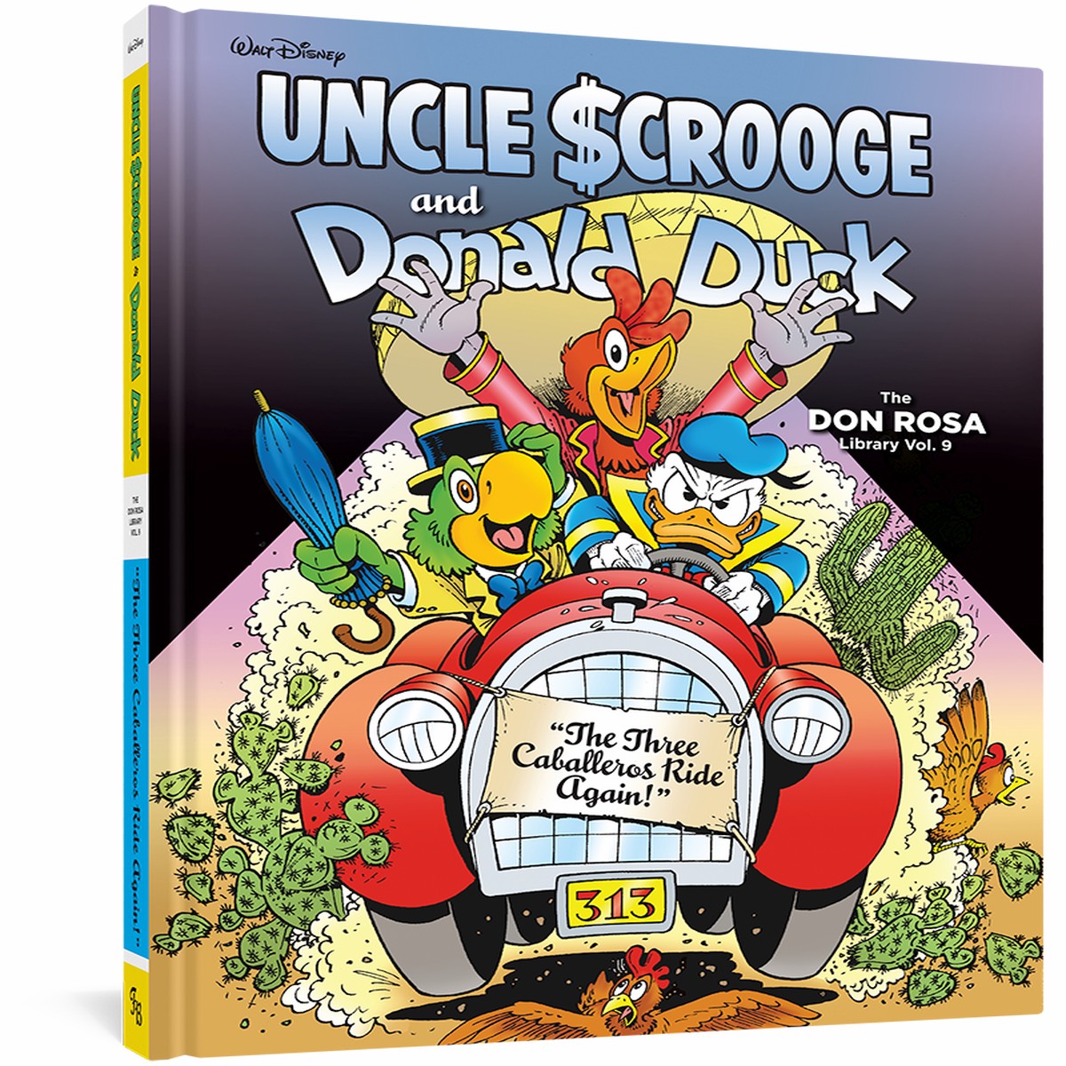 Walt Disney Uncle Scrooge and Donald Duck The Three Caballeros Ride Again The Don Rosa Library Vol 9
