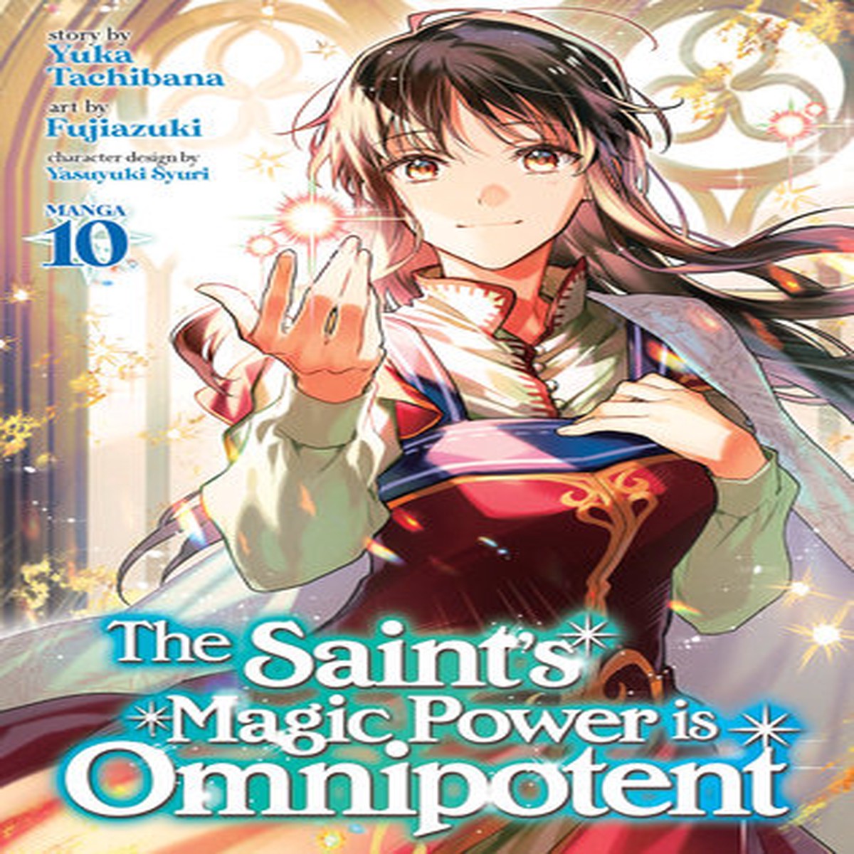 SAINTS MAGIC POWER IS OMNIPOTENT GN VOL 10