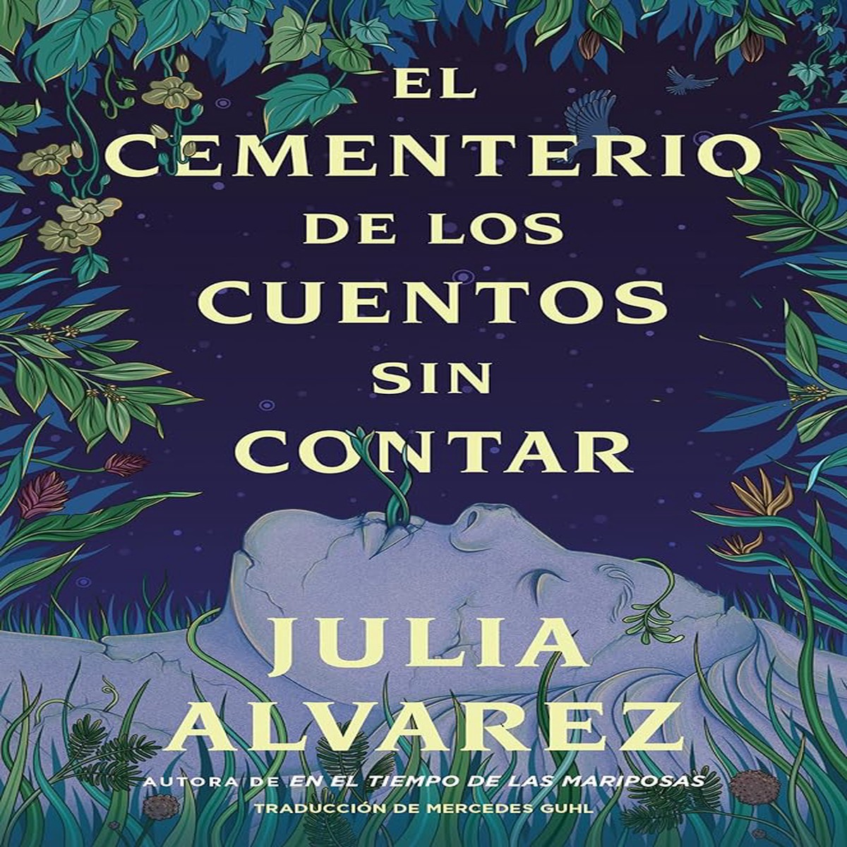 Cemetery of Untold Stories El cementerio de los cuentos sin contar (Spanish Edition) by Julia Alvarez Mercedes Guhl Corpas