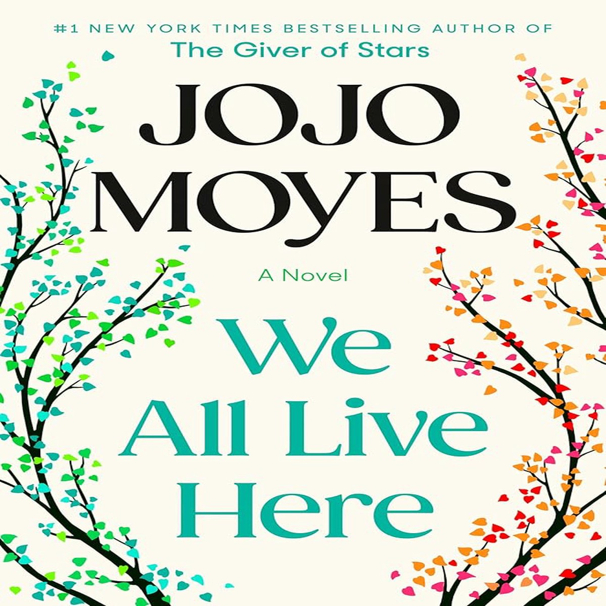 We All Live Here A Novel