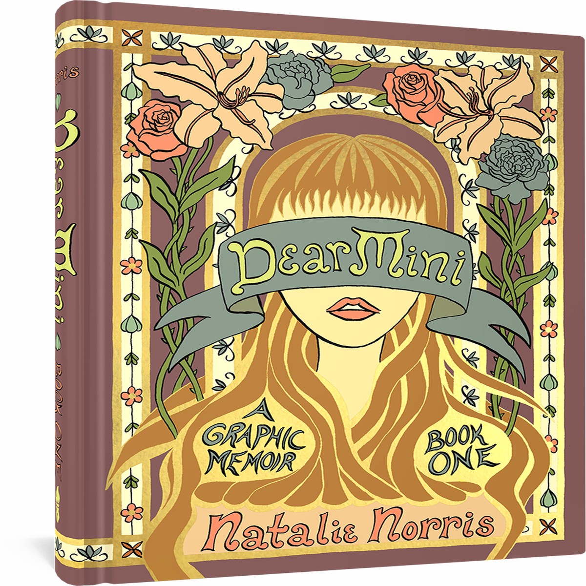 Dear Mini A Graphic Memoir Book One