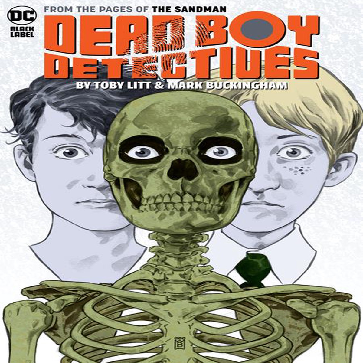 DEAD BOY DETECTIVES BY TOBY LITT MARK BUCKINGHAM TP (MR)
