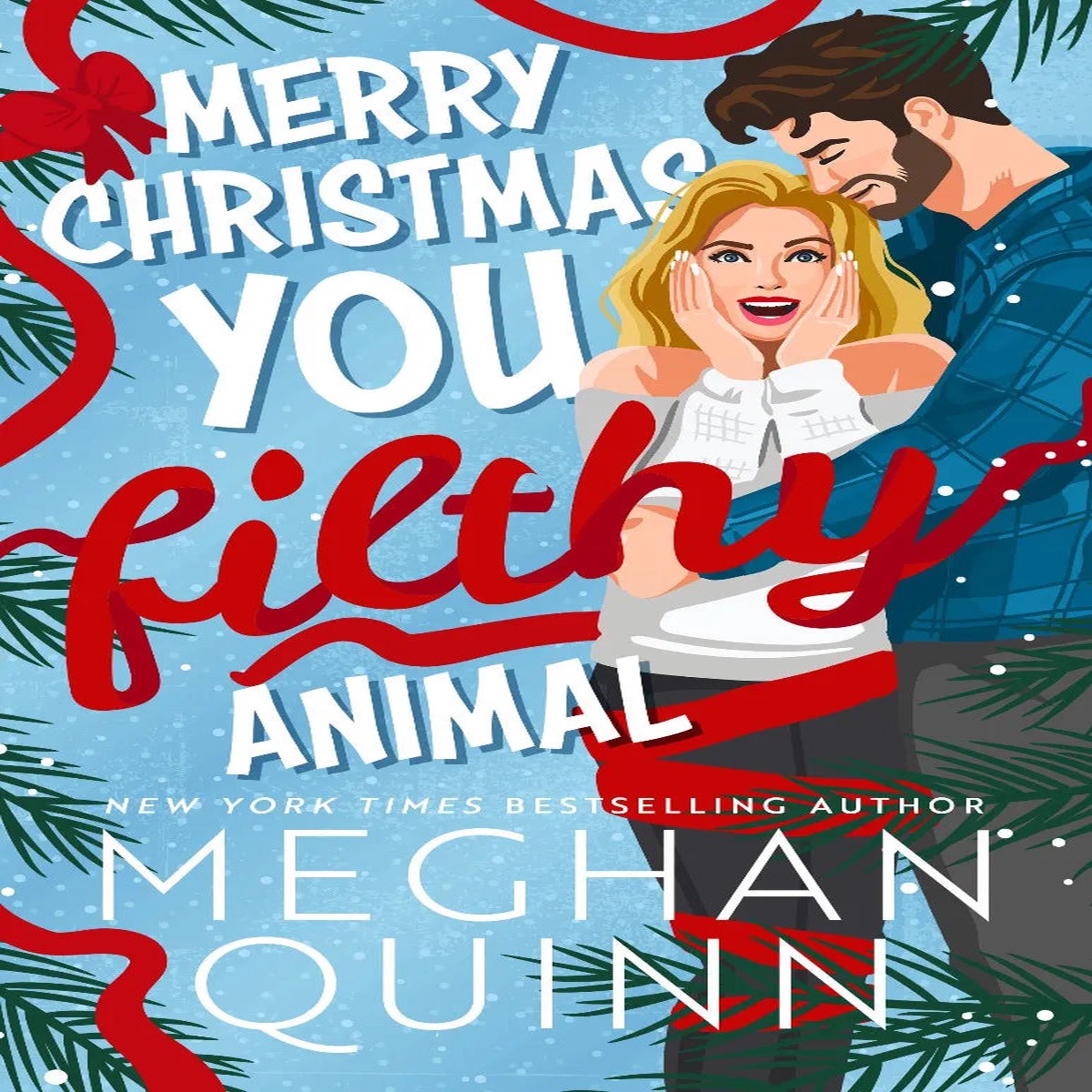 Merry Christmas You Filthy Animal (Deluxe Edition) (Christmas 2)