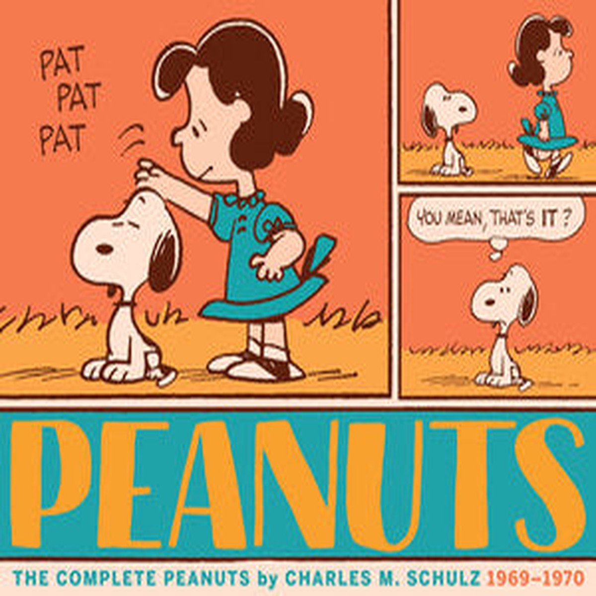 The Complete Peanuts 1969-1970 Vol 10 Paperback Edition