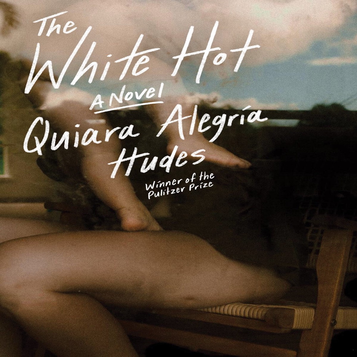 The White Hot by Quiara Alegria Hudes (Hardcover)