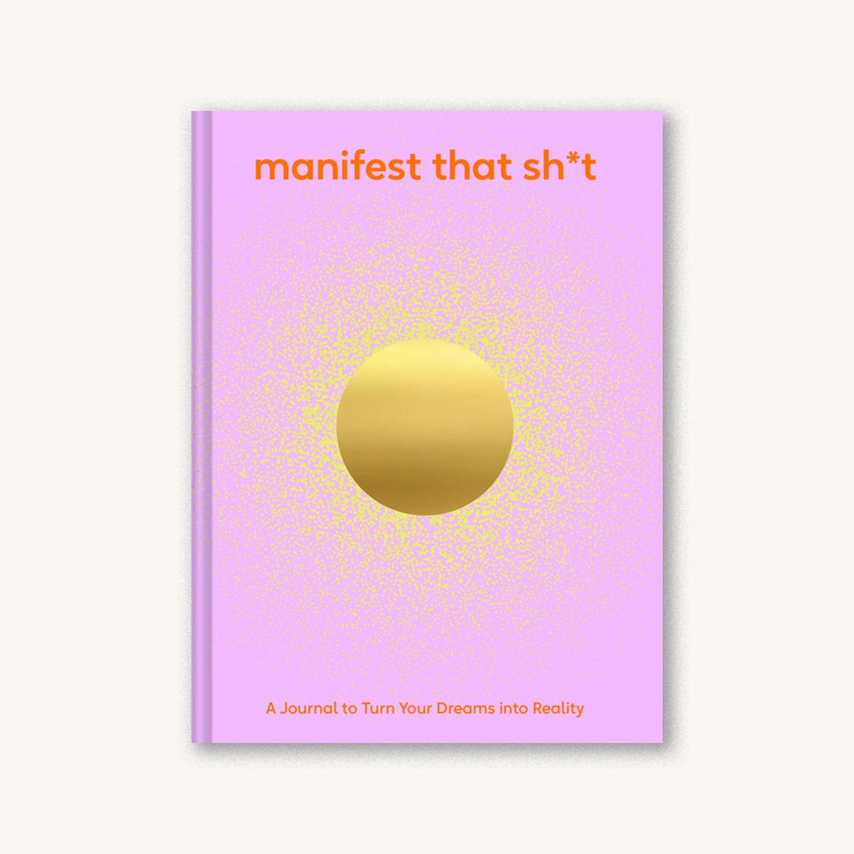 Manifest That Sht