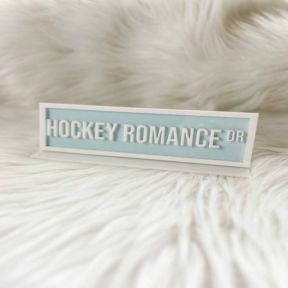 Acrylic Shelf Sign Hockey Romance Dr