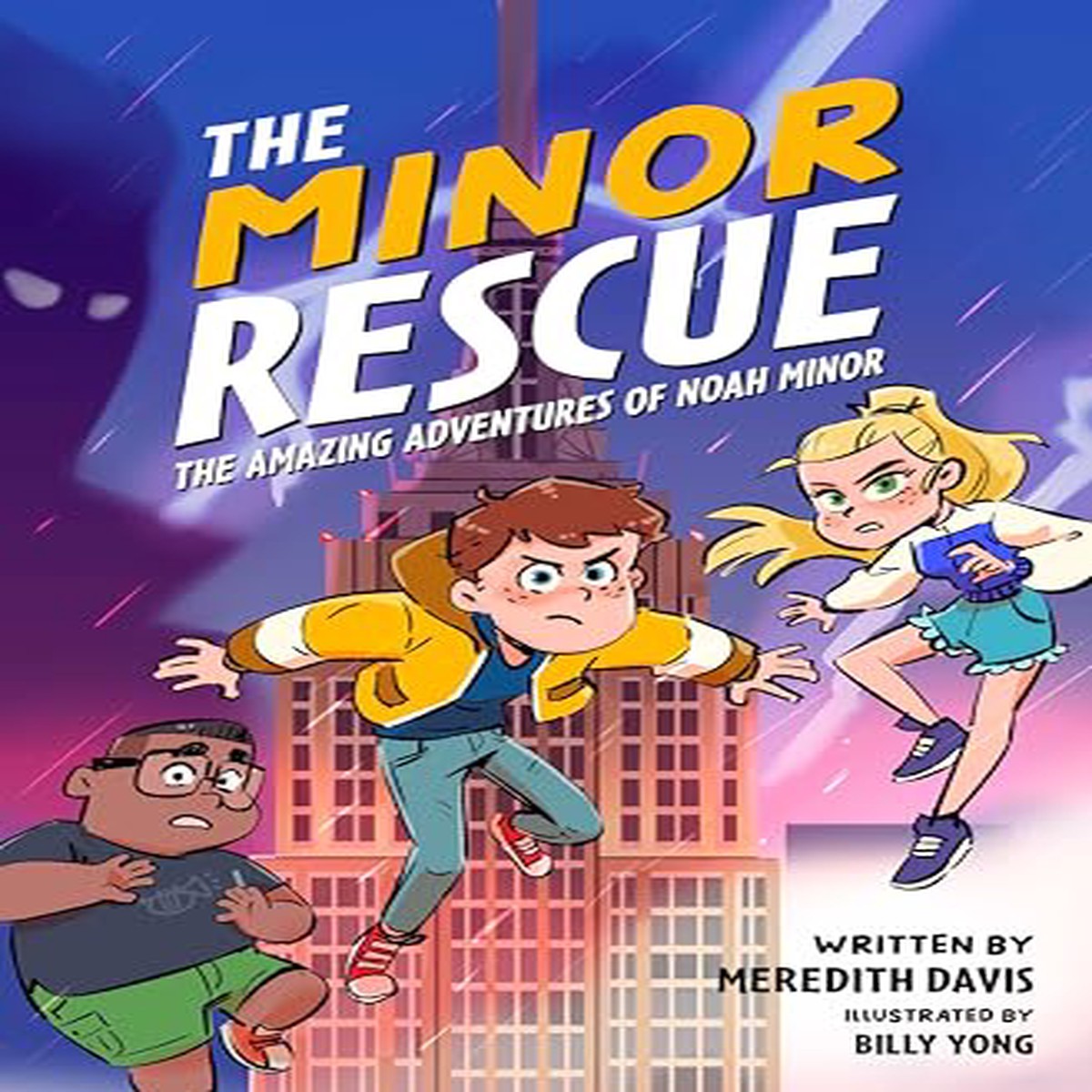 The Minor Rescue (The Amazing Adventures of Noah Minor 2)