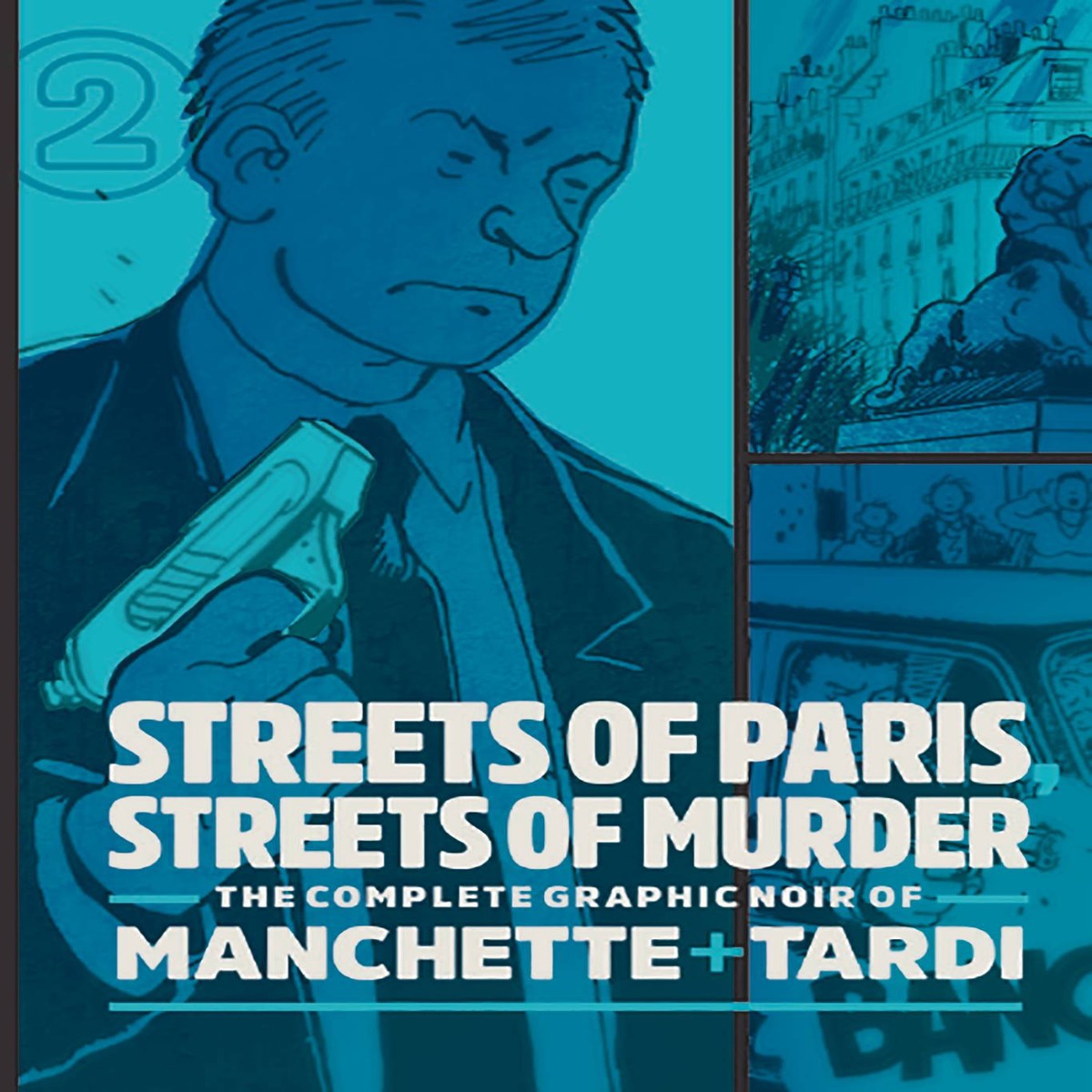 COMPLETE NOIR MANCHETTE TARDI HC VOL 02 STREETS PARIS (C 0-