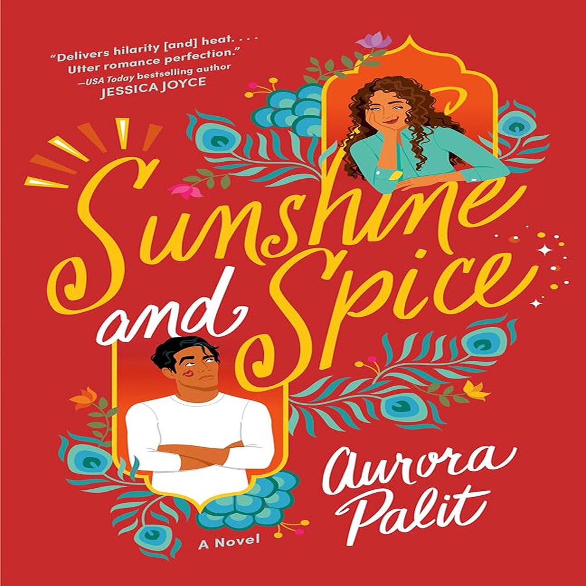 Sunshine and Spice by Aurora Palit (Paperback)
