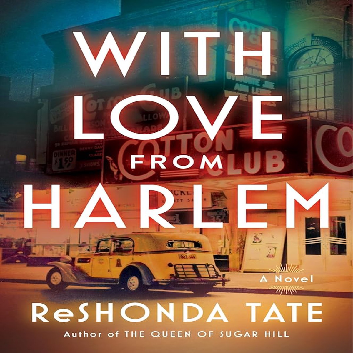 With Love from Harlem A Novel of Hazel Scott by ReShonda Tate (Paperback)