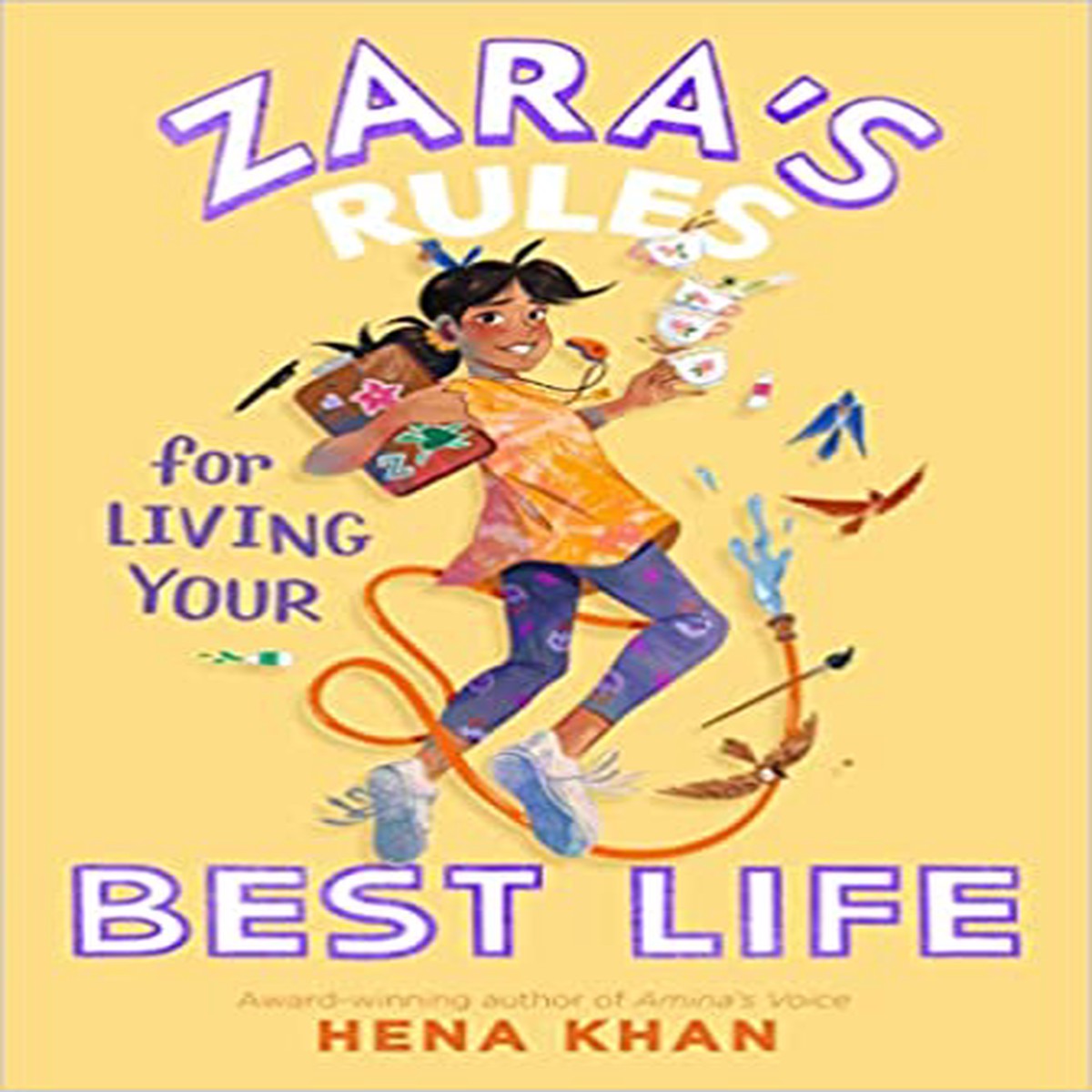 Zaras Rules For Living Your Best Life by Hena Khan (Paperback)