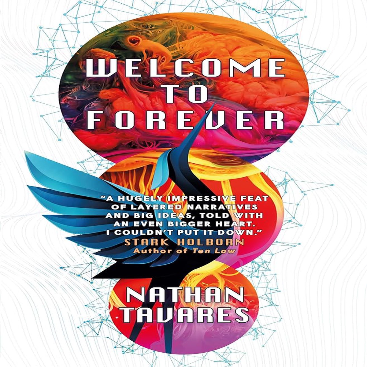 Welcome to Forever by Nathan Tavares (Paperback)