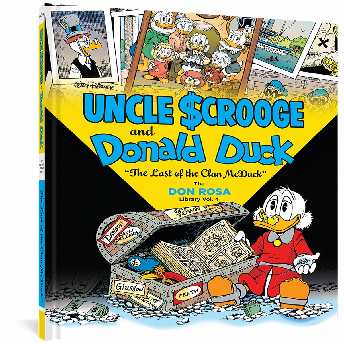 Walt Disney Uncle Scrooge and Donald Duck The Last of the Clan McDuck The Don Rosa Library Vol 4