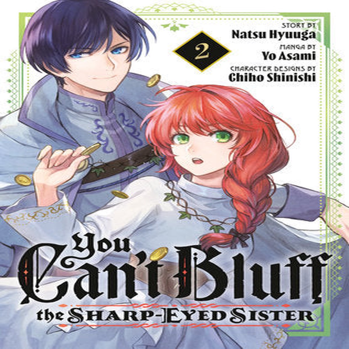 YOU CANT BLUFF THE SHARP EYED SISTER GN VOL 02