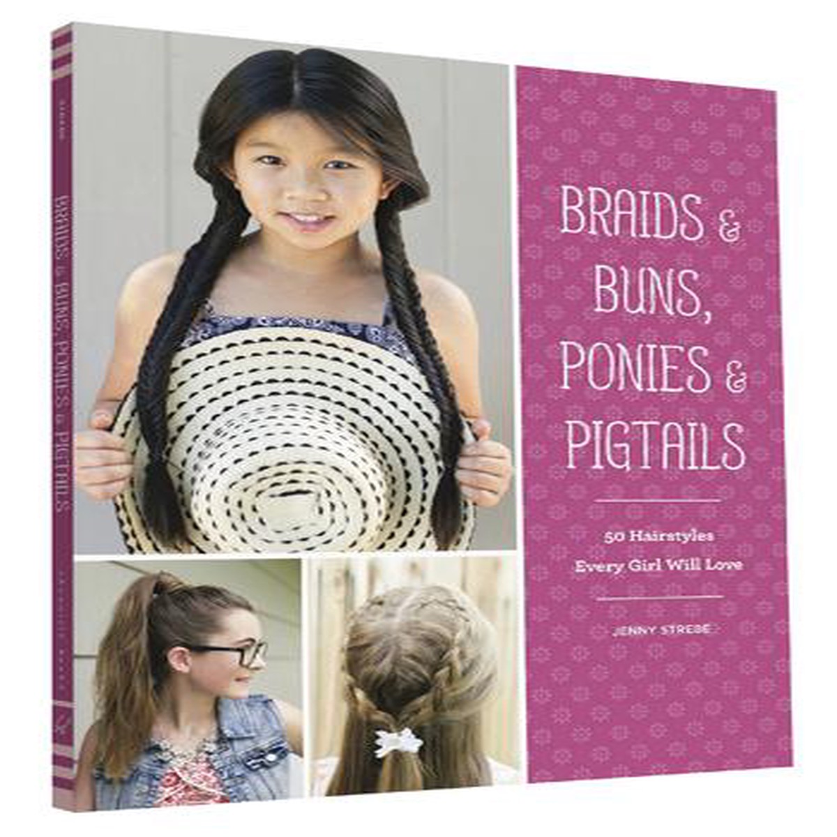 Braids Buns Ponies Pigtails