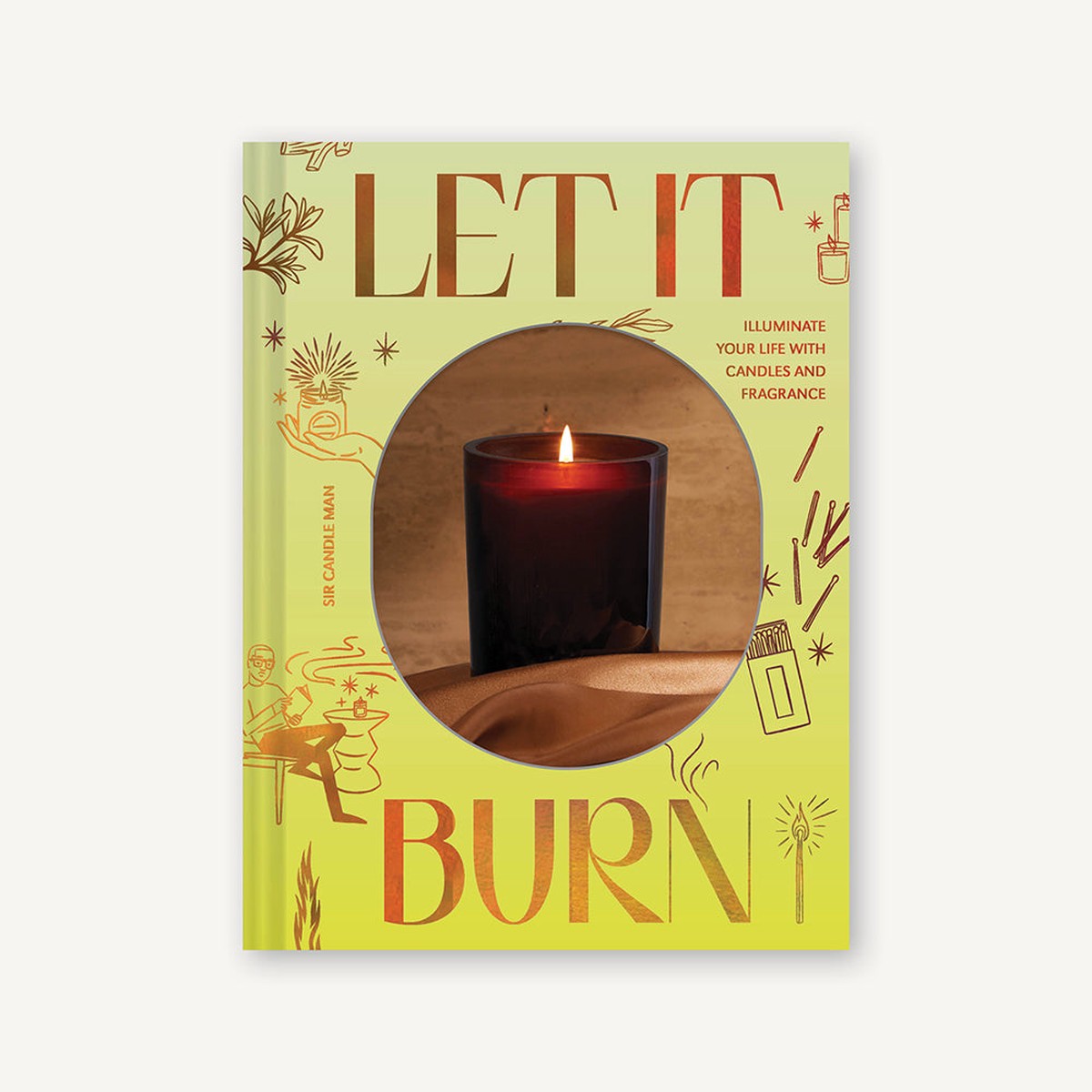Let It Burn