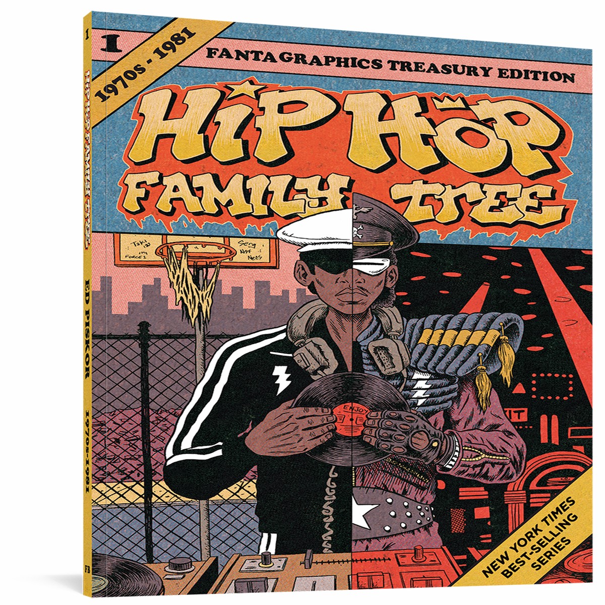 Hip Hop Family Tree Book 1 1975-1981