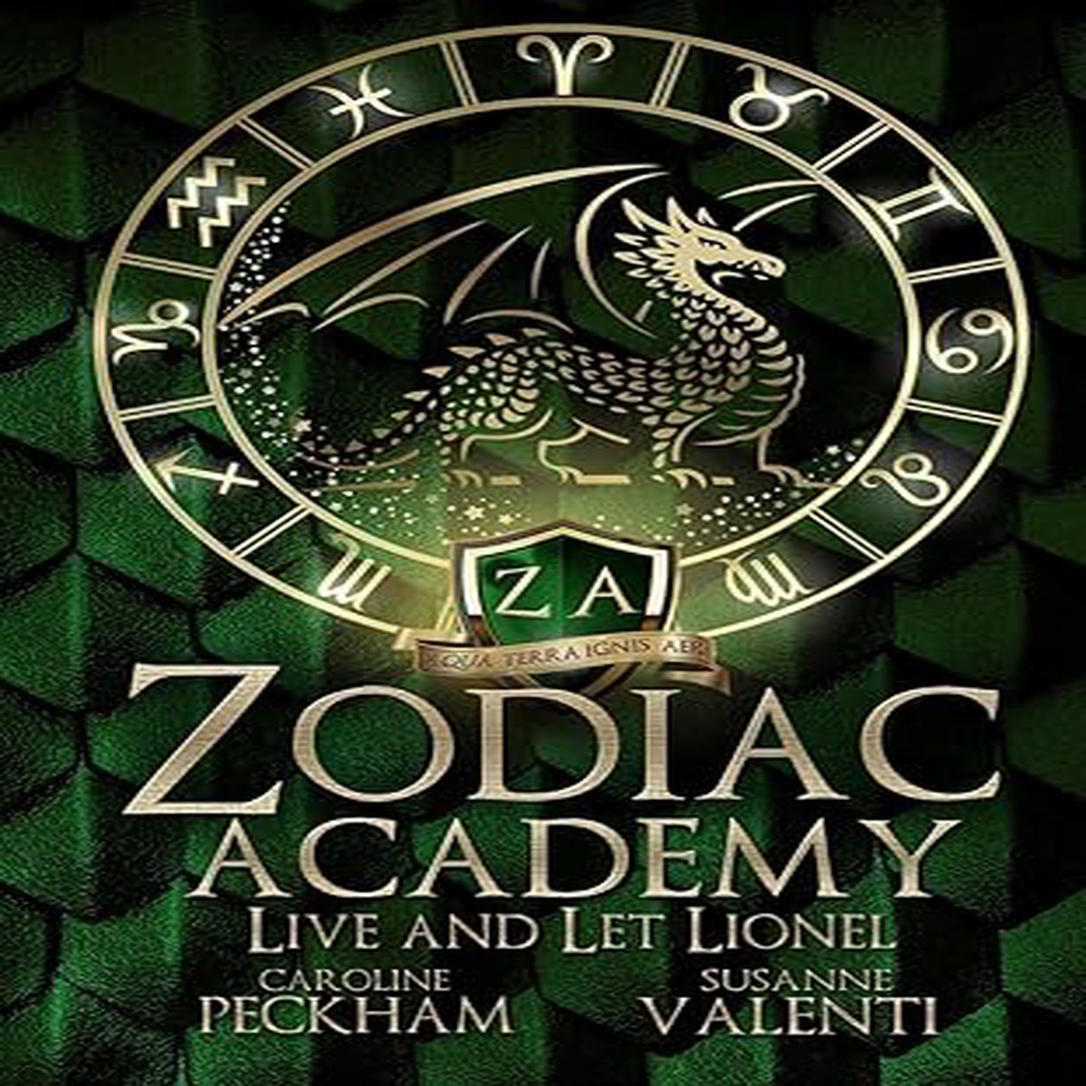 Zodiac Academy Live and Let Lionel