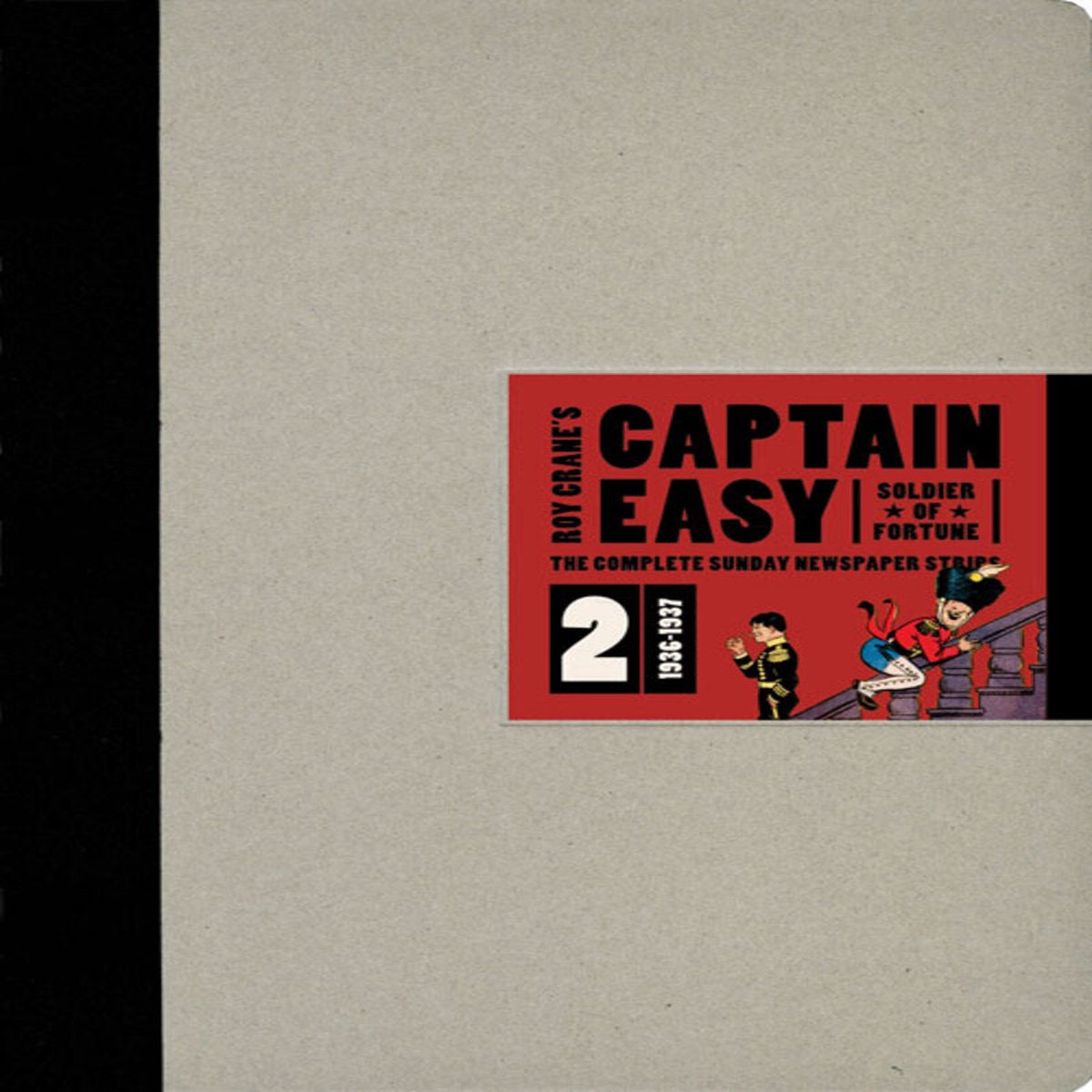 Captain Easy Soldier of Fortune Vol 2 The Complete Sunday Newspaper Strips 1936-1937