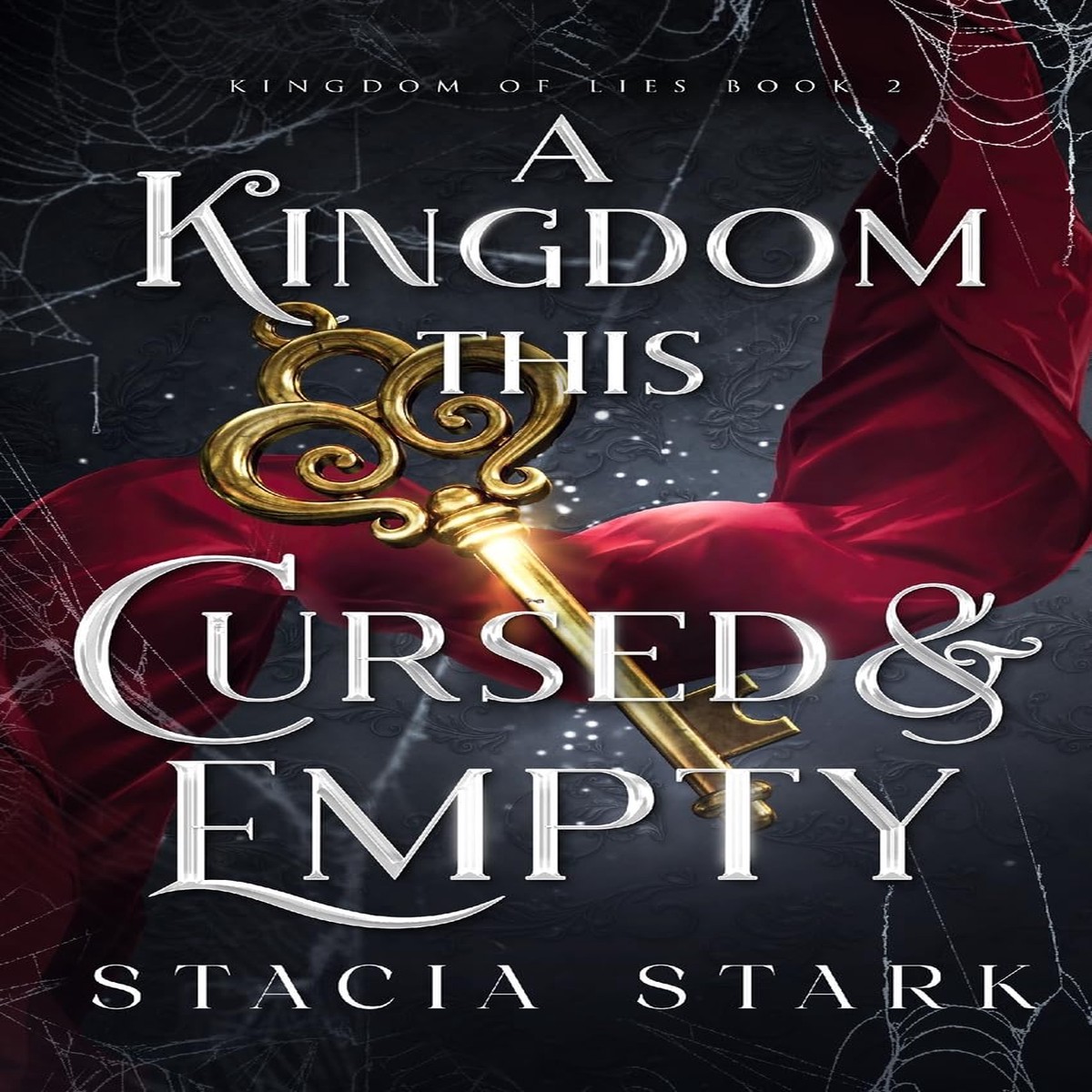 A Kingdom this Cursed and Empty (Hardcover)