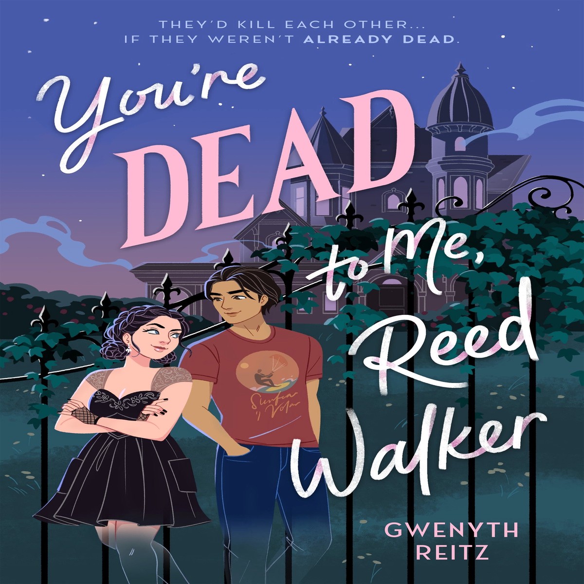 Youre Dead to Me Reed Walker