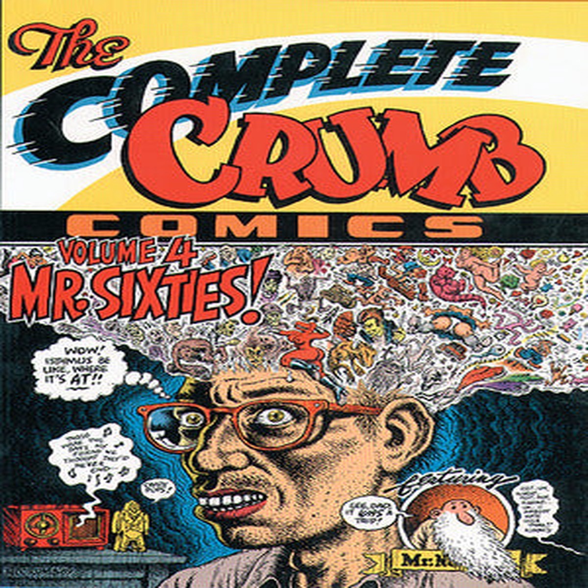 The Complete Crumb Comics Vol 4 Mr Sixties
