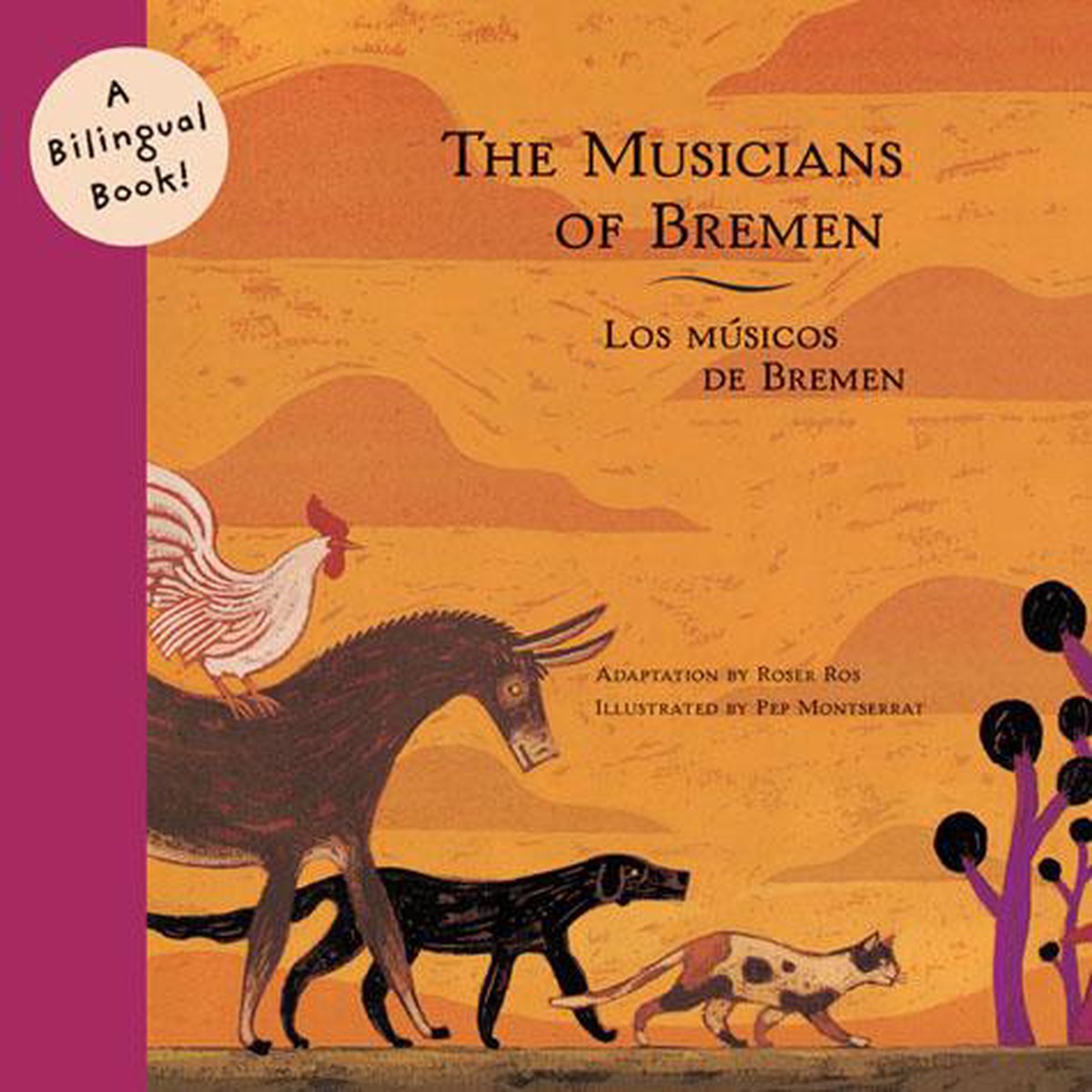 The Musicians of BremenLos Musicos de Bremen