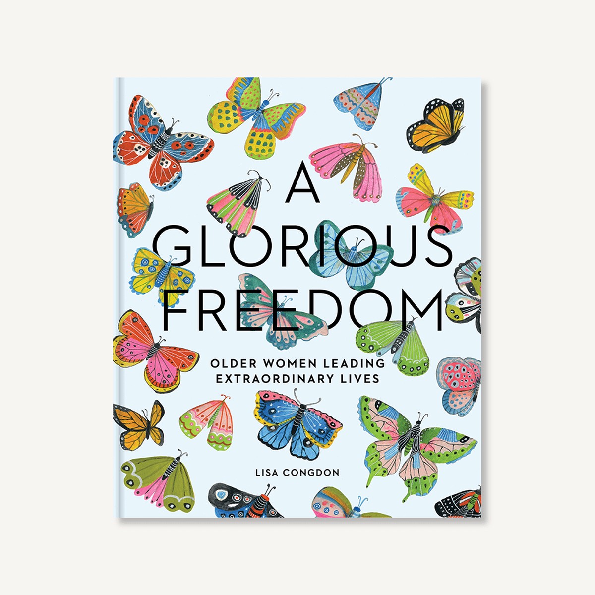 A Glorious Freedom