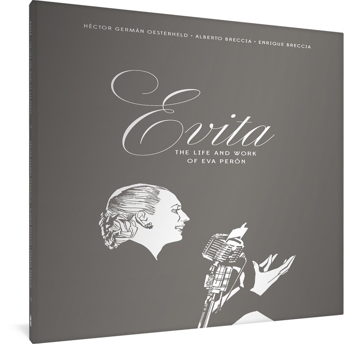 Evita The Life and Work of Eva Pern