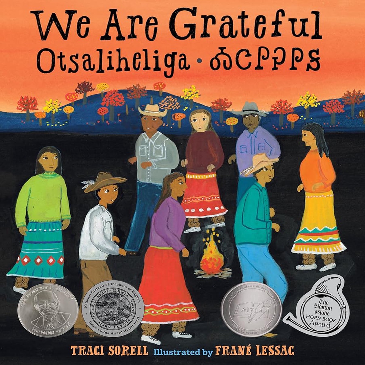 We Are Grateful Otsaliheliga by Traci Sorell (Hardcover)