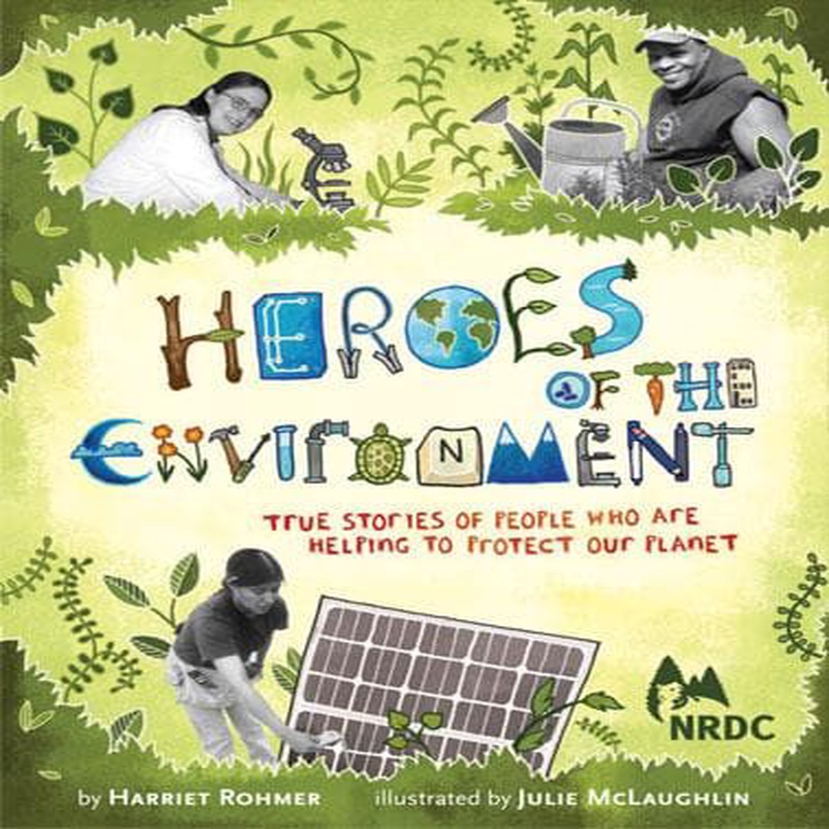 Heroes of the Environment