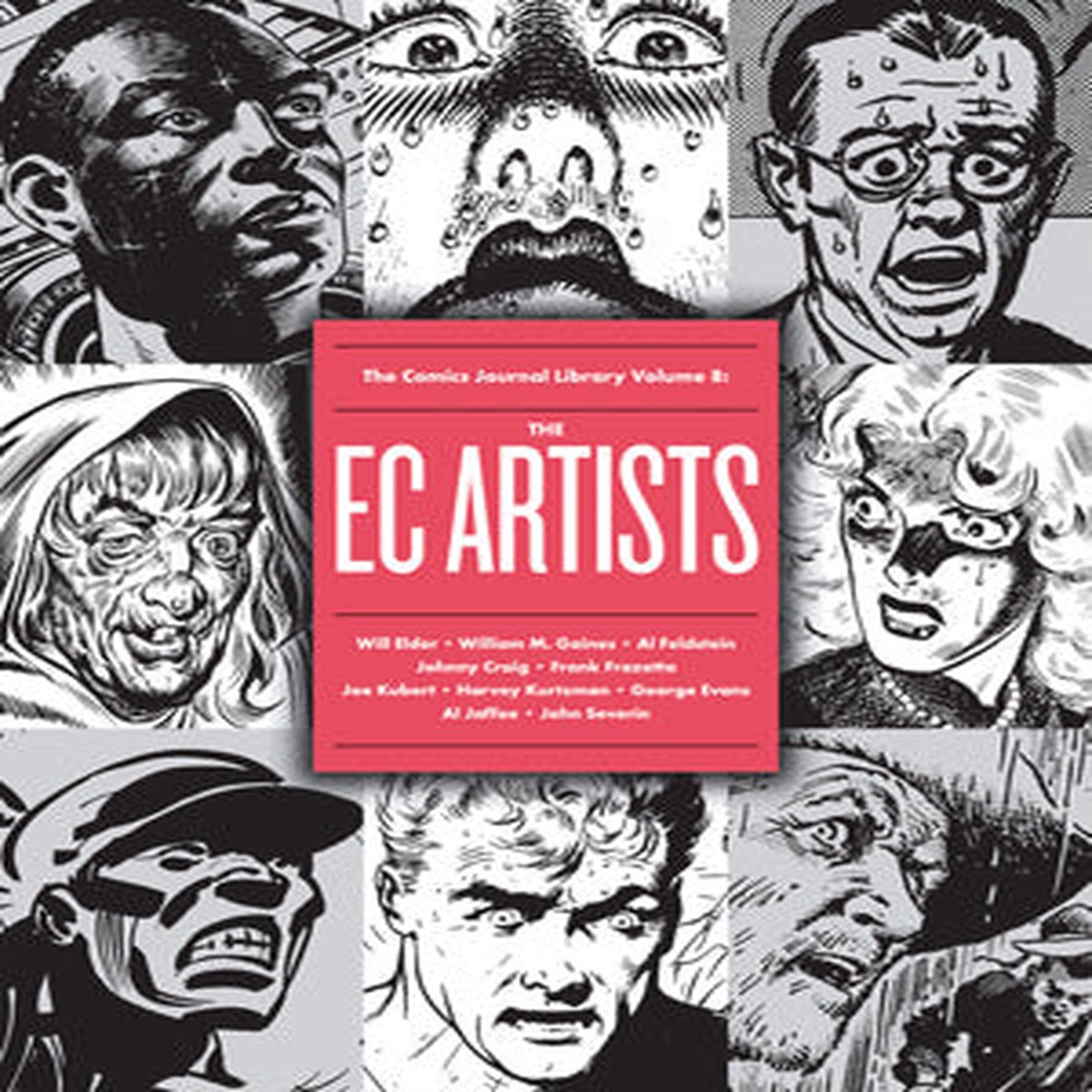 The Comics Journal Library Vol 8 The EC Artists