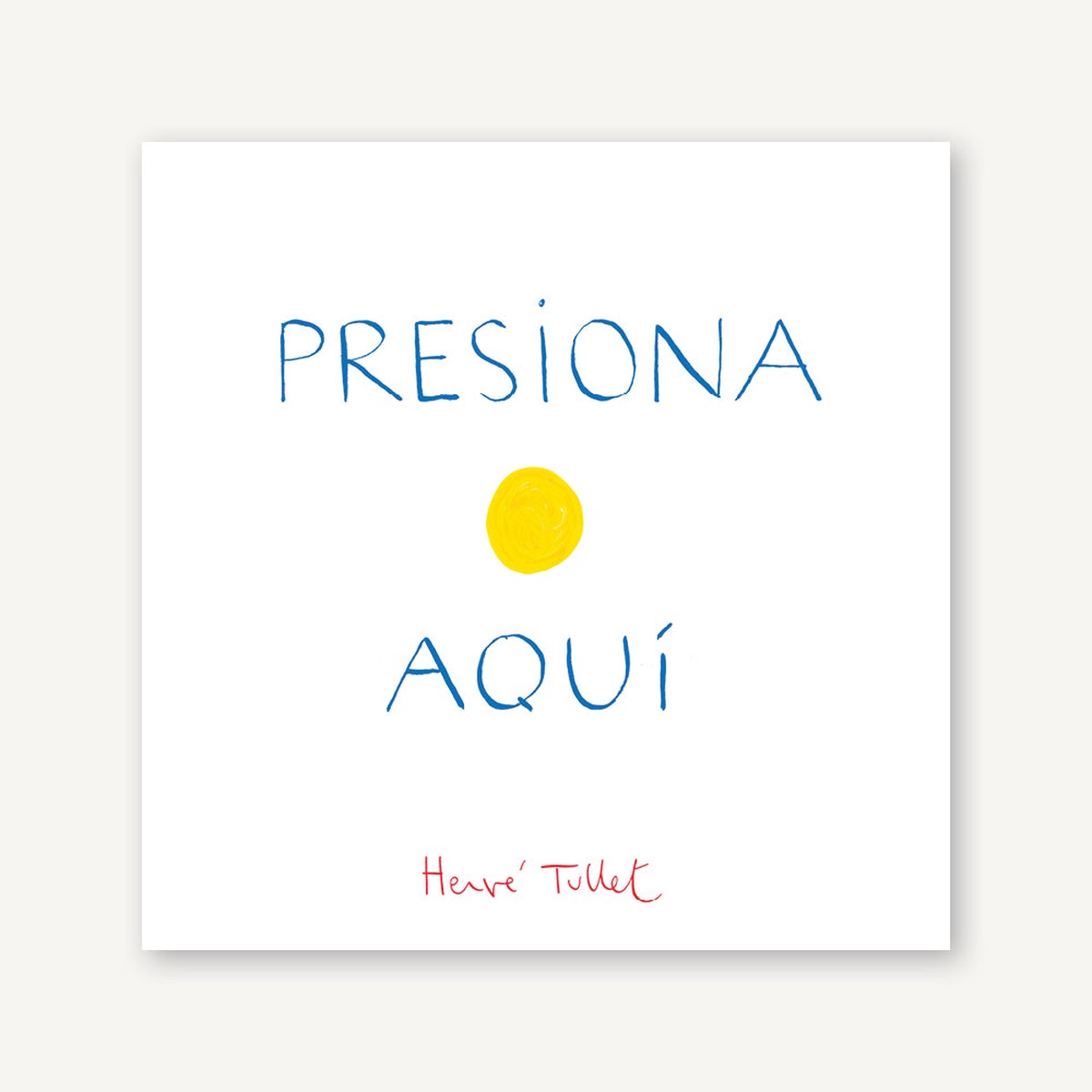 Presiona Aqui (Press Here Spanish language edition)