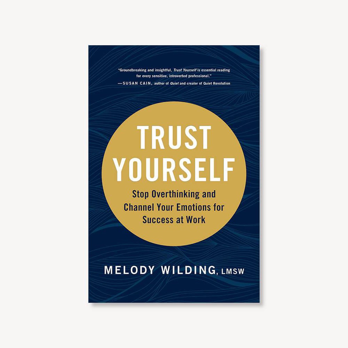 Trust Yourself