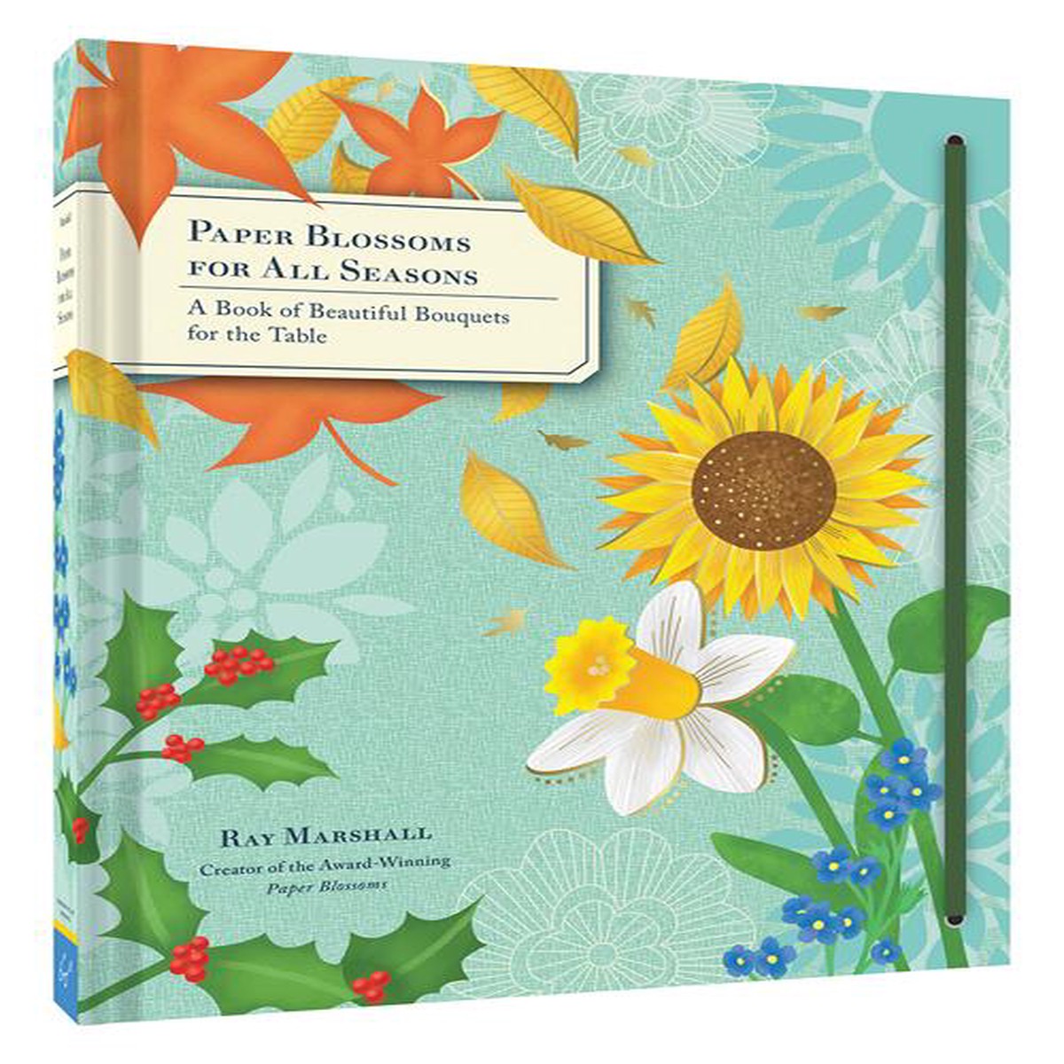 Paper Blossoms for All Seasons