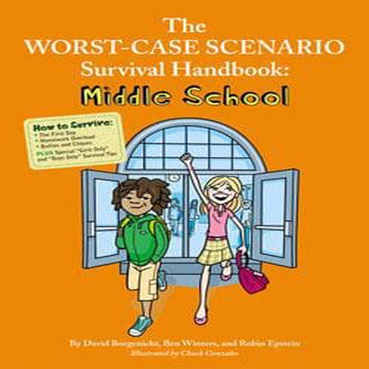 The Worst-Case Scenario Survival Handbook Middle School