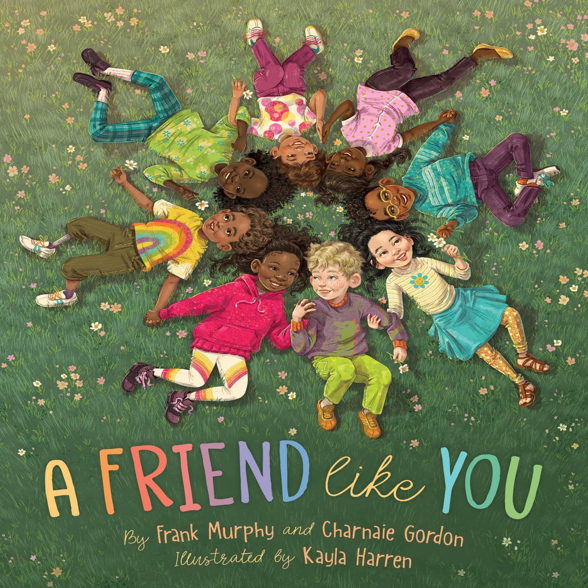 A Friend Like You by Frank Murphy Charnaie Gordon (Hardcover)
