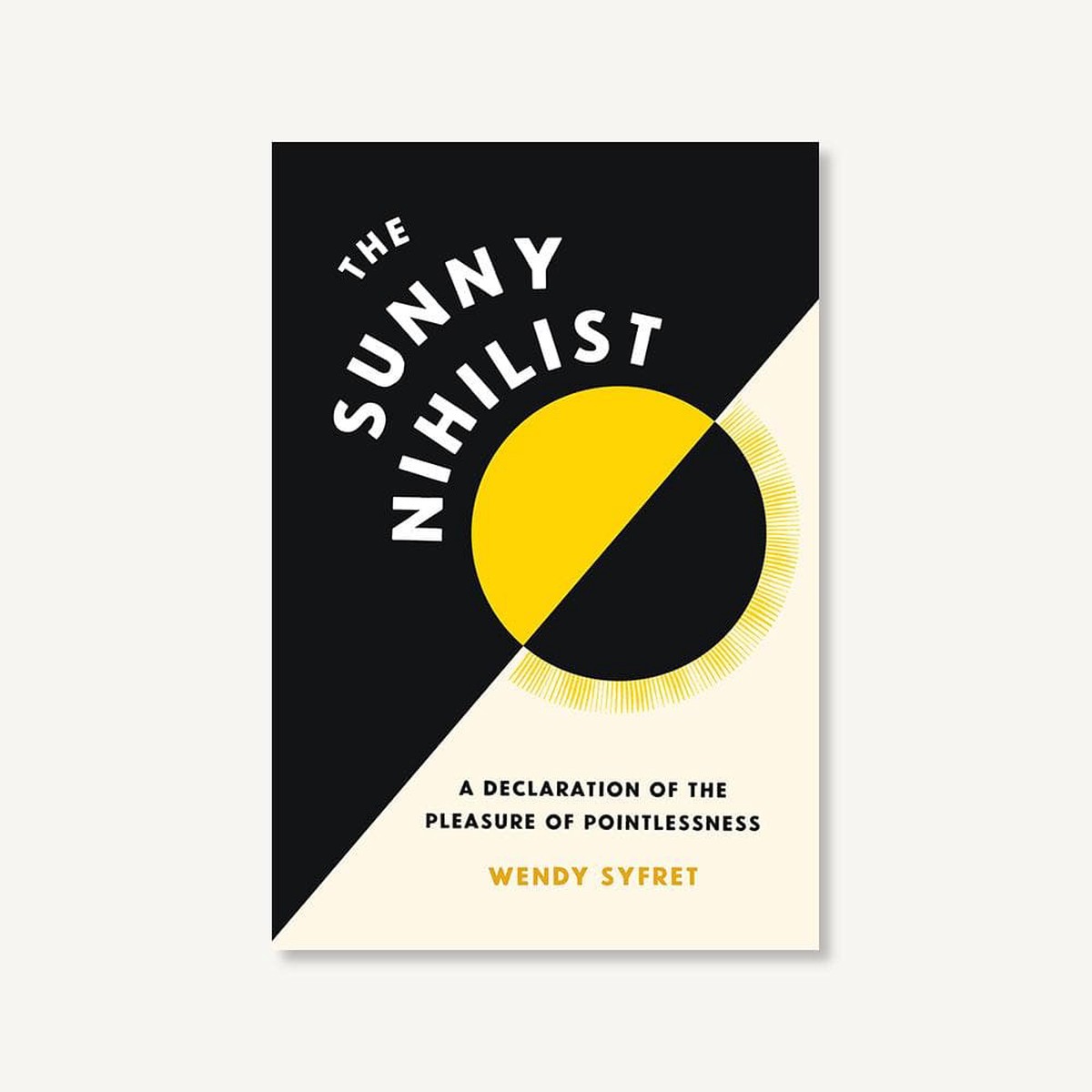 The Sunny Nihilist