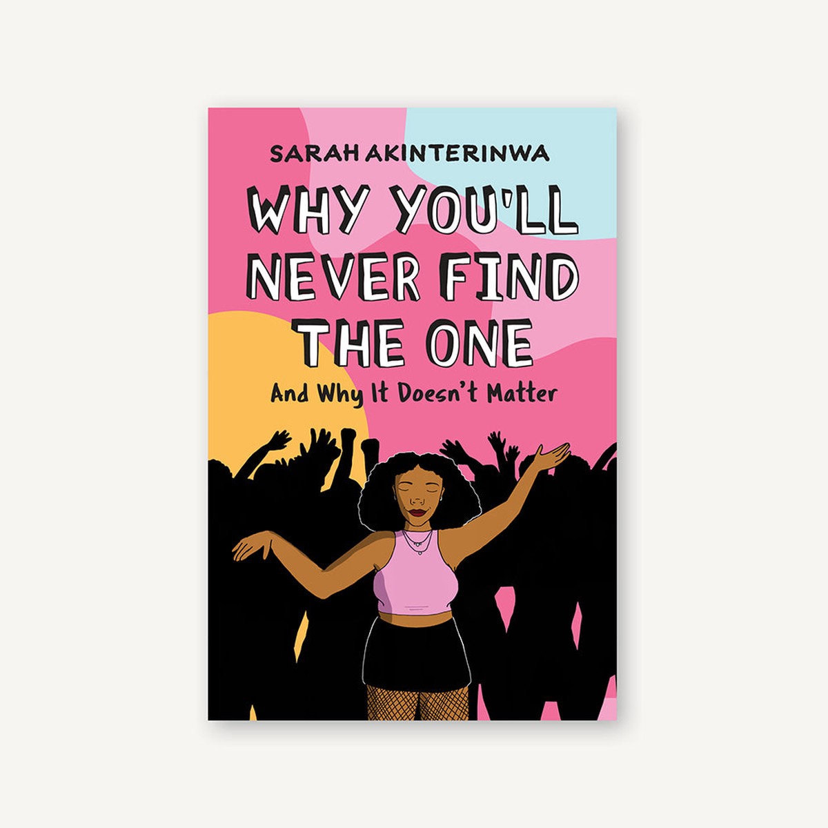 Why Youll Never Find the One