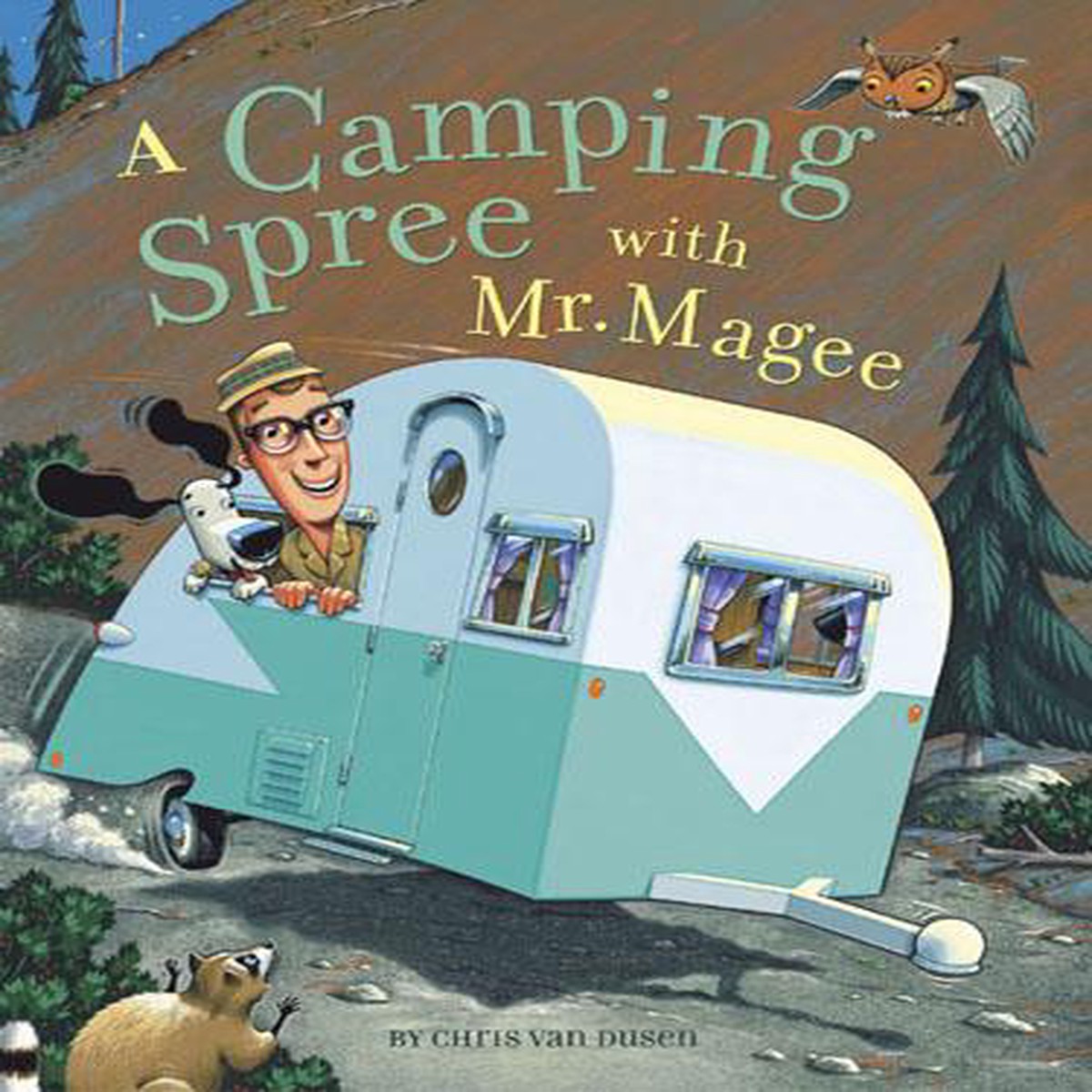 A Camping Spree with Mr Magee