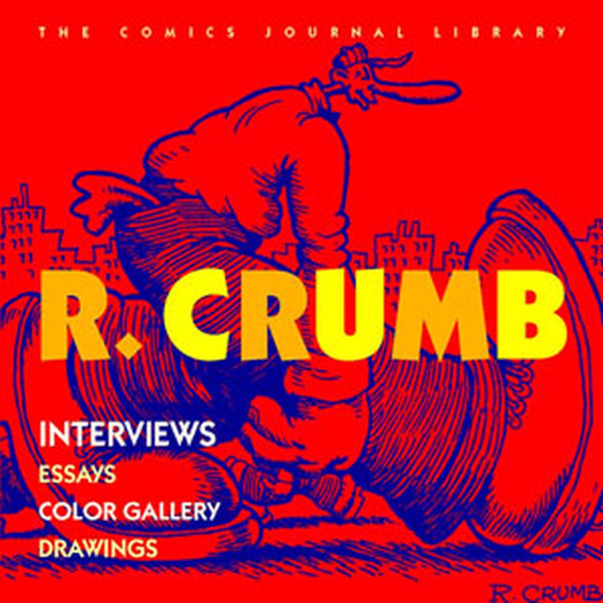 The Comics Journal Library R Crumb