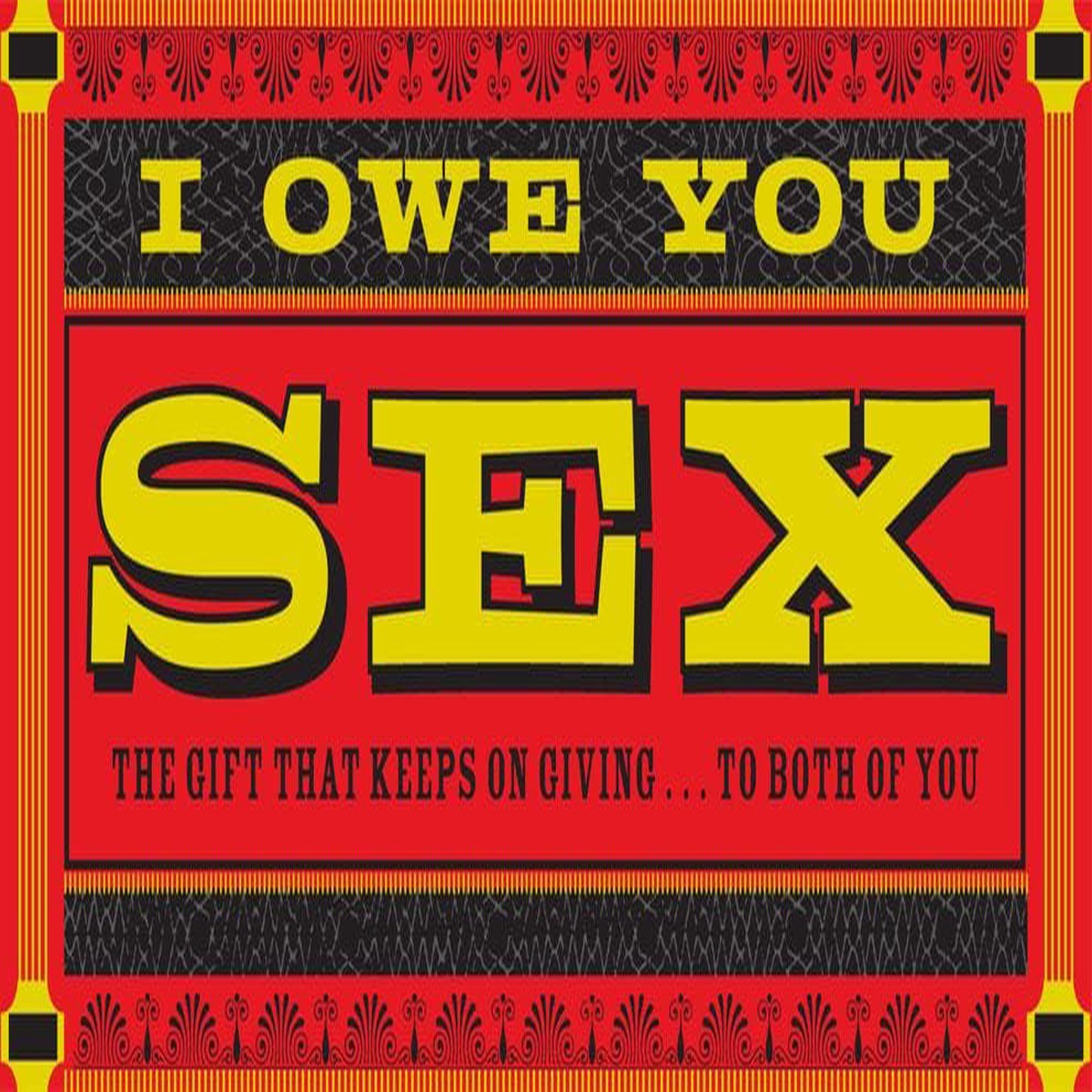 I Owe You Sex